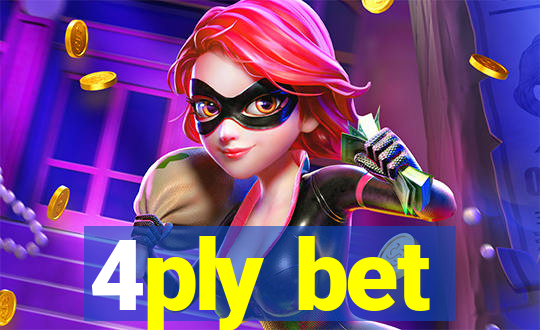 4ply bet